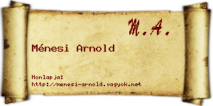 Ménesi Arnold névjegykártya
